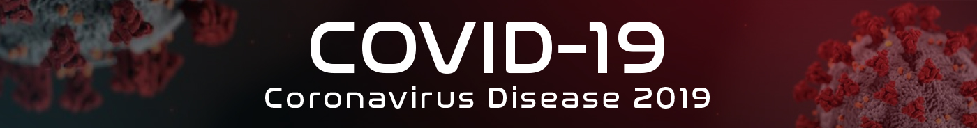 COVID-19 Coronavirus Disease 2019